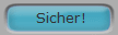 Sicher!